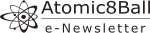 Atomic8Ball e-Newsletter